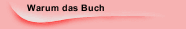 Warum das Buch
